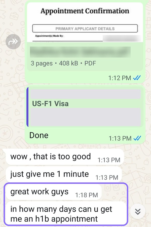 WhatsApp chat: appointment confirmation PDF sent; client replies “wow, that is too good”, “great work guys” and asks how soon we can get an H1B appointment
